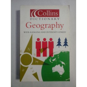     Collins DICTIONARY  GEOGRAPHY  Wide-Ranging and Internet-Linked